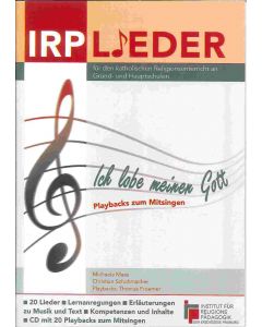 IRP LIEDER – Ich lobe meinen Gott